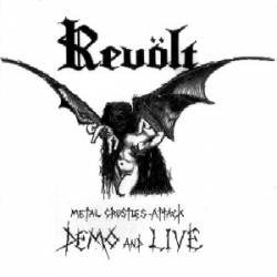 Revölt (JAP) : Metal Crusties Attack Demo and Live